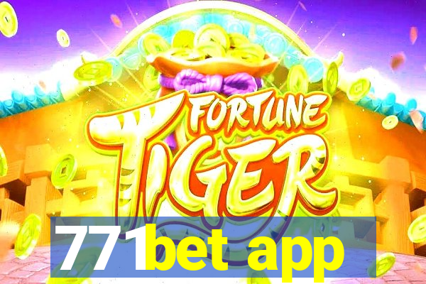 771bet app