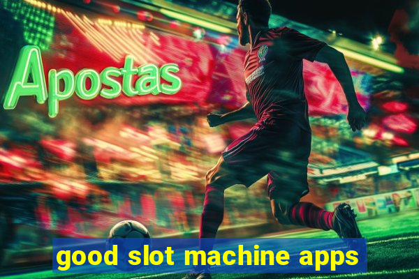 good slot machine apps