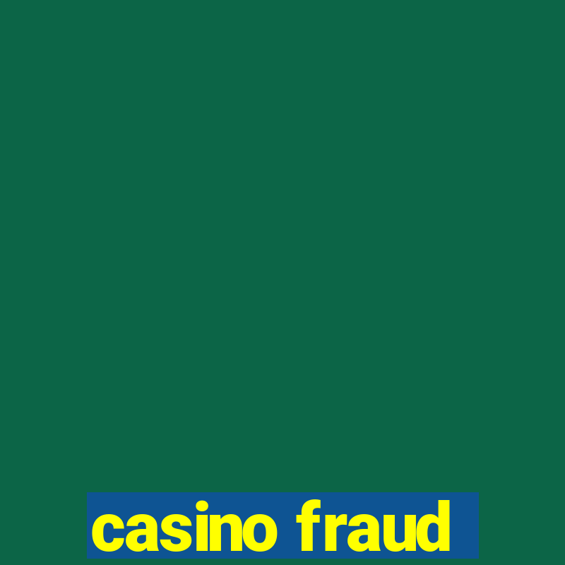 casino fraud