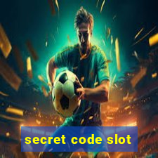 secret code slot