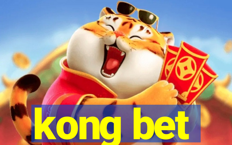 kong bet