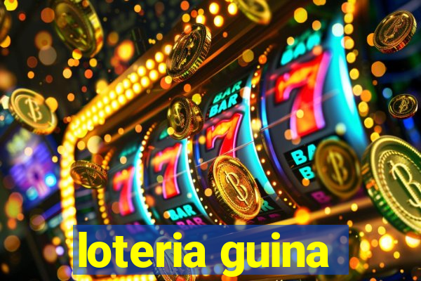 loteria guina