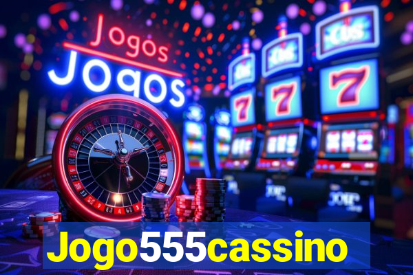 Jogo555cassino