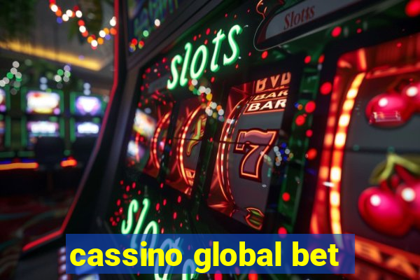 cassino global bet