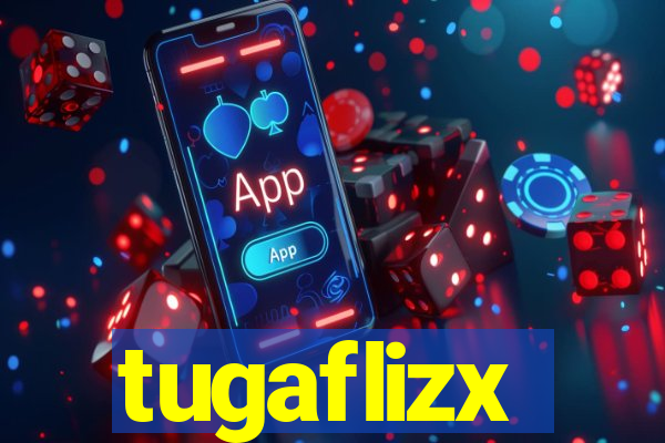 tugaflizx