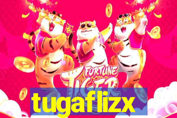 tugaflizx