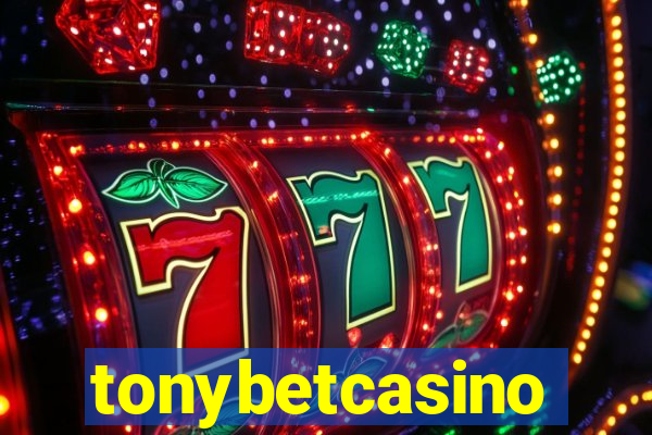 tonybetcasino