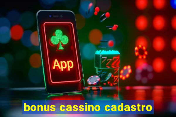 bonus cassino cadastro