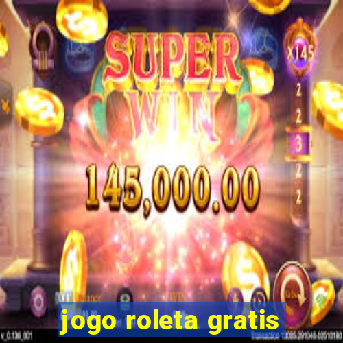 jogo roleta gratis