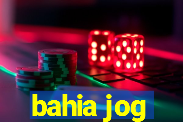 bahia jog