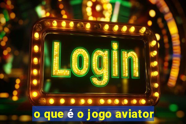 o que é o jogo aviator