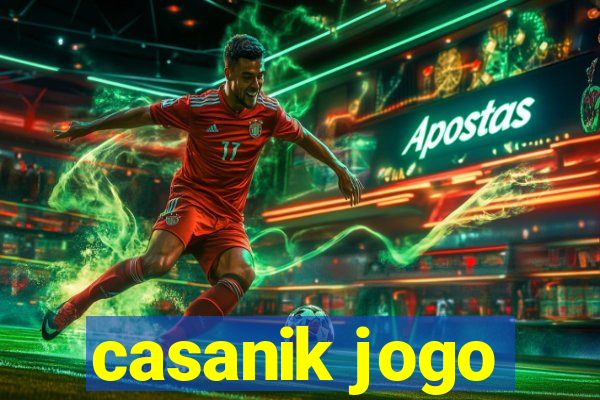 casanik jogo