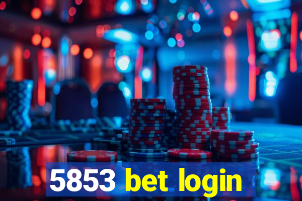 5853 bet login