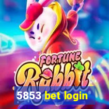 5853 bet login