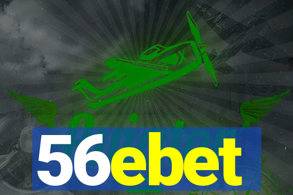 56ebet