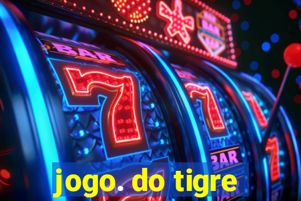 jogo. do tigre