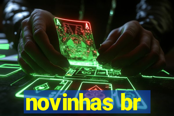 novinhas br