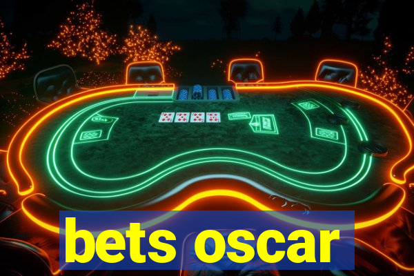 bets oscar