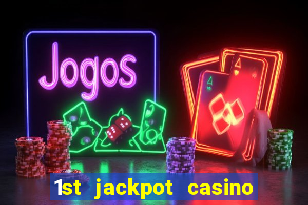 1st jackpot casino tunica ms