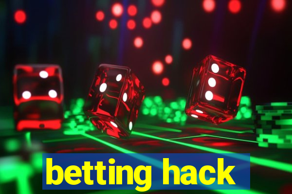 betting hack