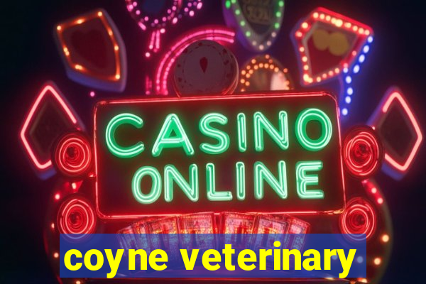 coyne veterinary