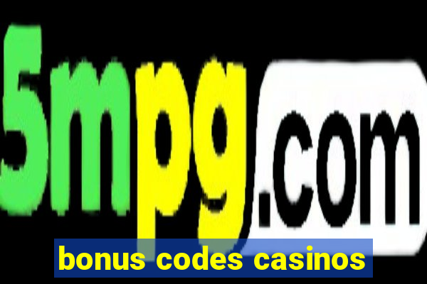 bonus codes casinos