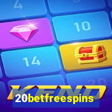 20betfreespins