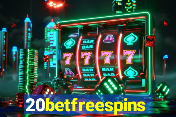 20betfreespins