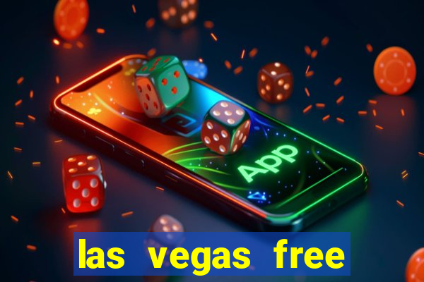 las vegas free slot games