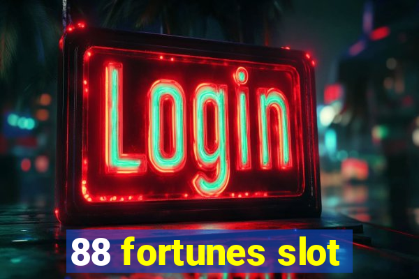 88 fortunes slot