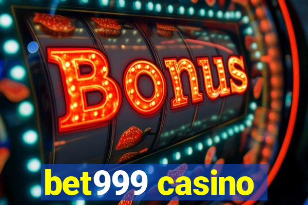 bet999 casino