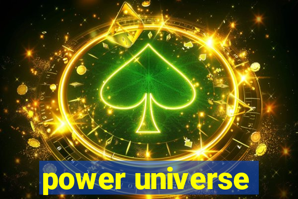 power universe