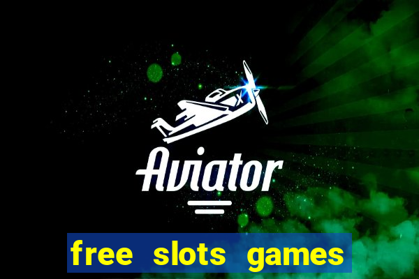 free slots games real money