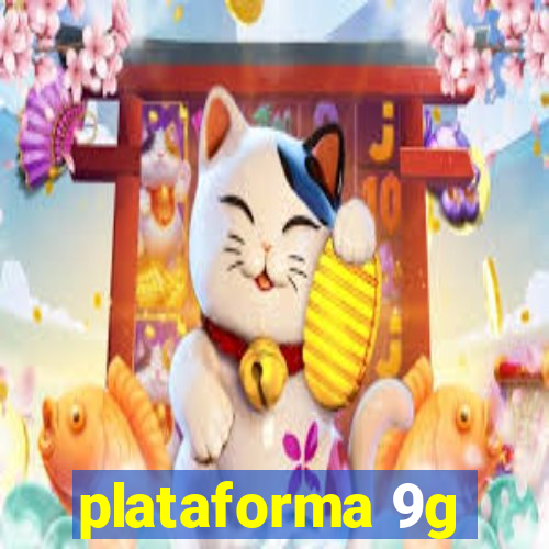 plataforma 9g