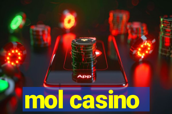 mol casino