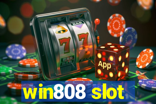 win808 slot