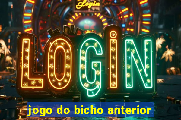 jogo do bicho anterior