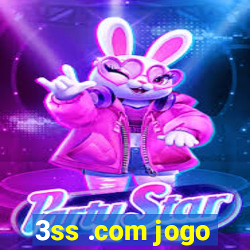 3ss .com jogo