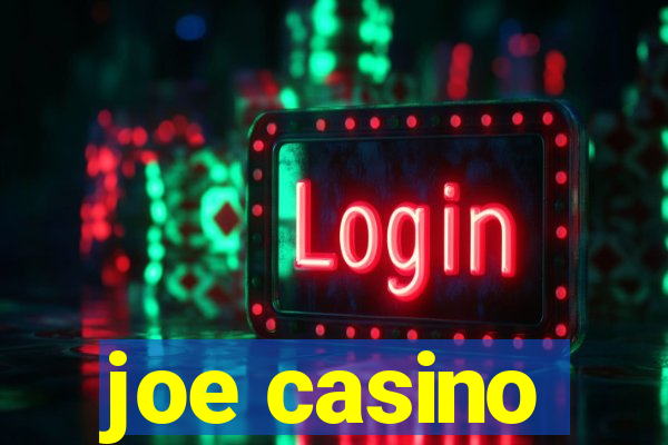 joe casino