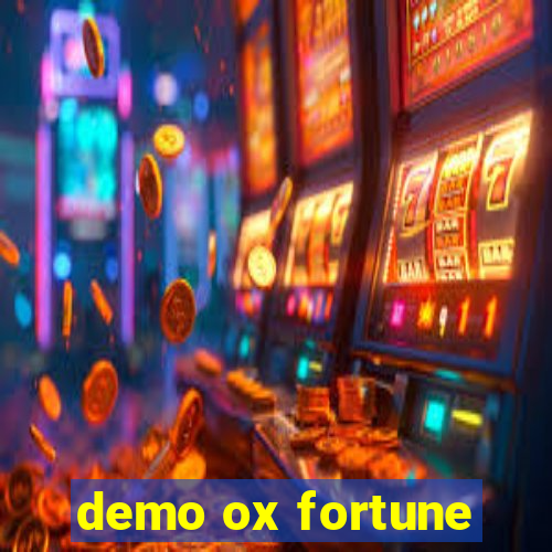 demo ox fortune