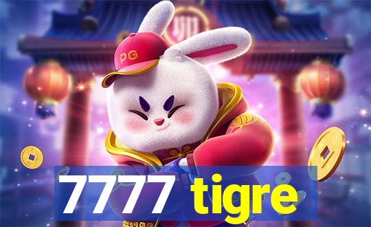 7777 tigre