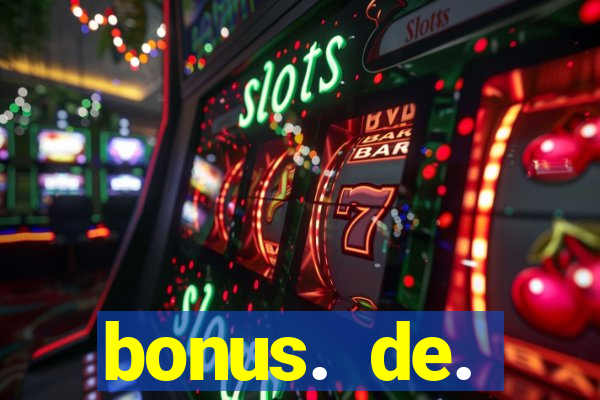 bonus. de. registro. casino.