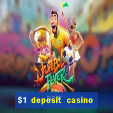 $1 deposit casino in canada