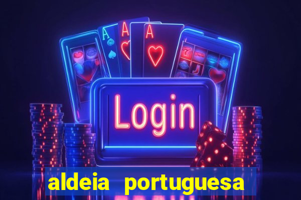 aldeia portuguesa porto seguro