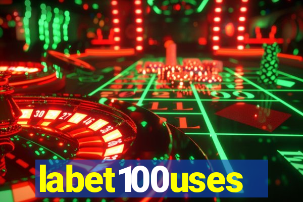 labet100uses