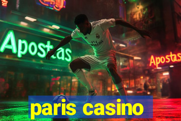 paris casino