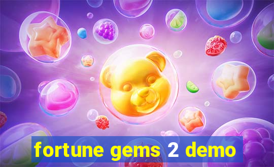 fortune gems 2 demo