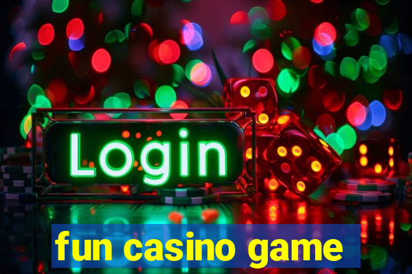 fun casino game