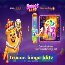 trucos bingo blitz