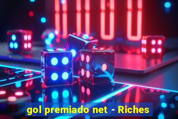 gol premiado net - Riches